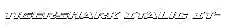 Tigershark Italic It字体转换